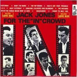 Jack Jones - For the "In" Crowd