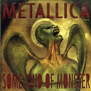 Metallica - Some Kind of Monster