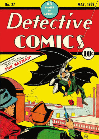 A HQ Detective Comics número 27, de 1939, apresenta o personagem Batman pela primeira vez