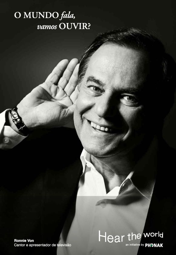 Ronnie Von é o embaixador no Brasil da campanha Hear the World