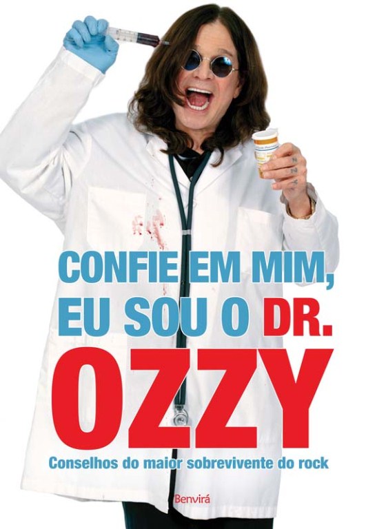 Confiem em Mim, Eu Sou o Dr. Ozzy