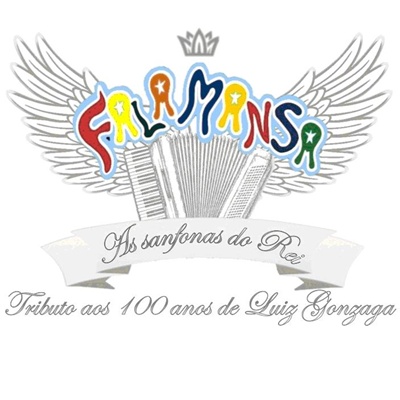 Falamansa - As Sanfonas do Rei