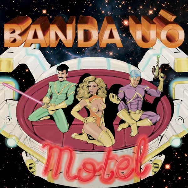 Banda UÓ Motel
