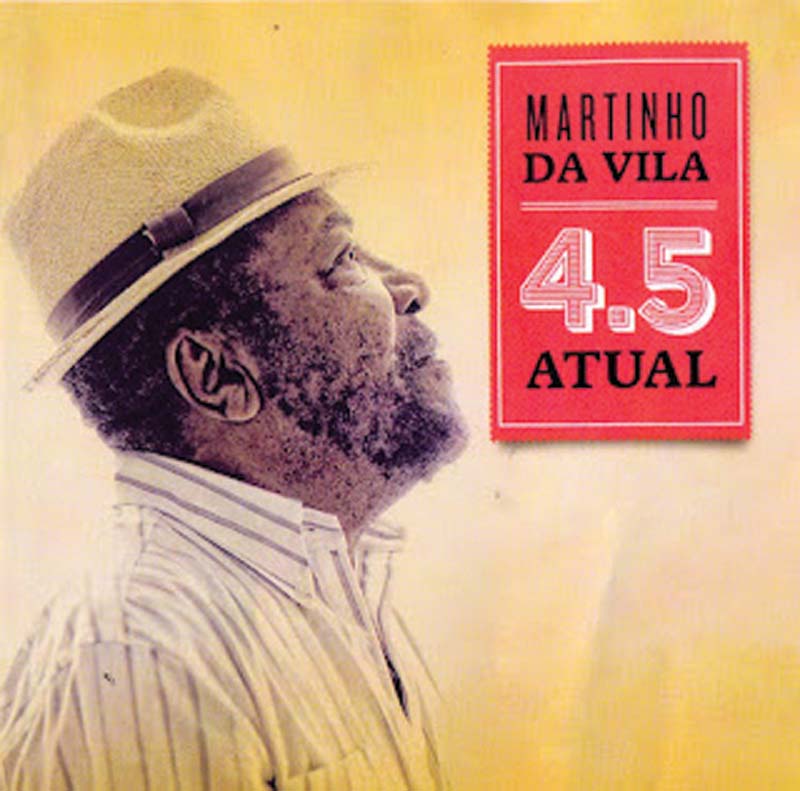 Martinho da Vila 4.5 Atual