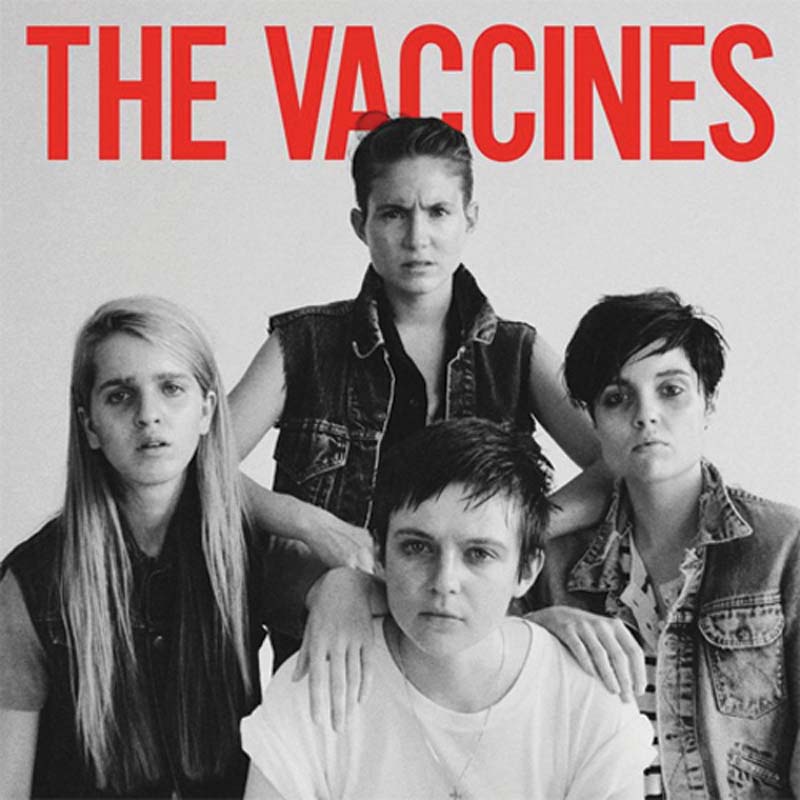 The Vaccines