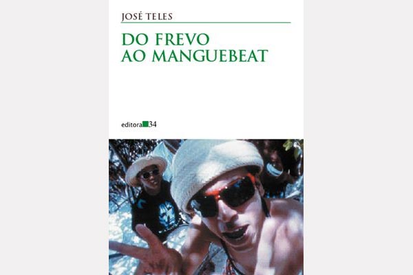 Do Frevo ao Manguebeat - Galeria Livros