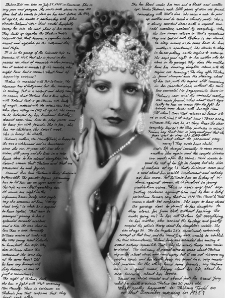 Com estrela na calçada da fama, Thelma Todd teve vida turbulenta e sua morte até hoje não foi explicada - há dúvidas se foi suicídio ou se foi assassinada pela máfia