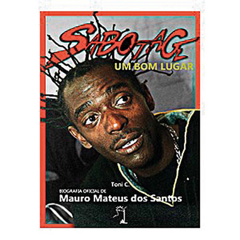 Sabotage –  Um Bom Lugar