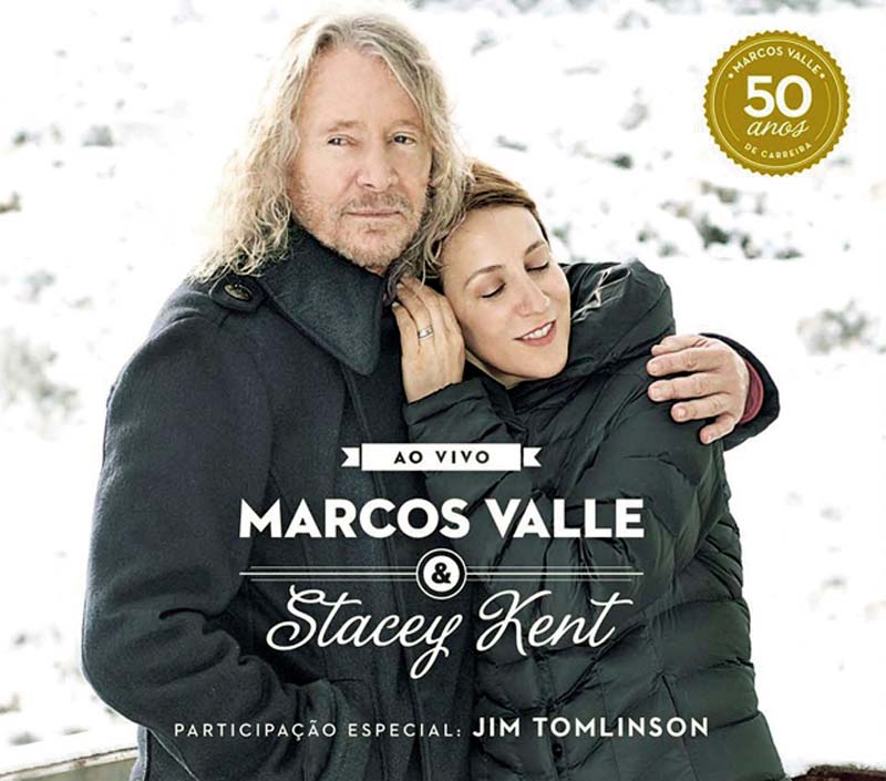 Marcos Valle e Stacey Kent