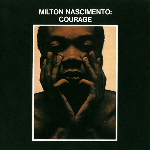 Galeria – Top 10 discos - Milton Nascimento –  Courage, 1969