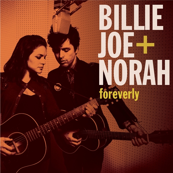 Billie Joe Armstrong e Norah Jones - Foreverly