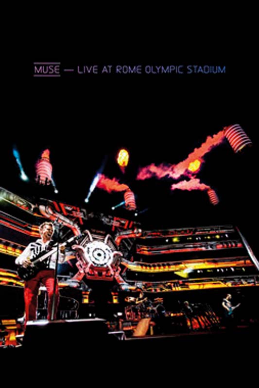Muse - Live at the Rome Olympic Stadium