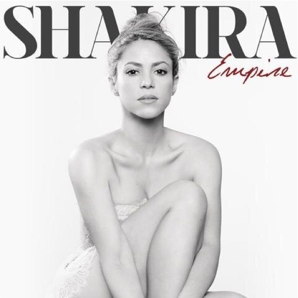 Shakira - "Empire"