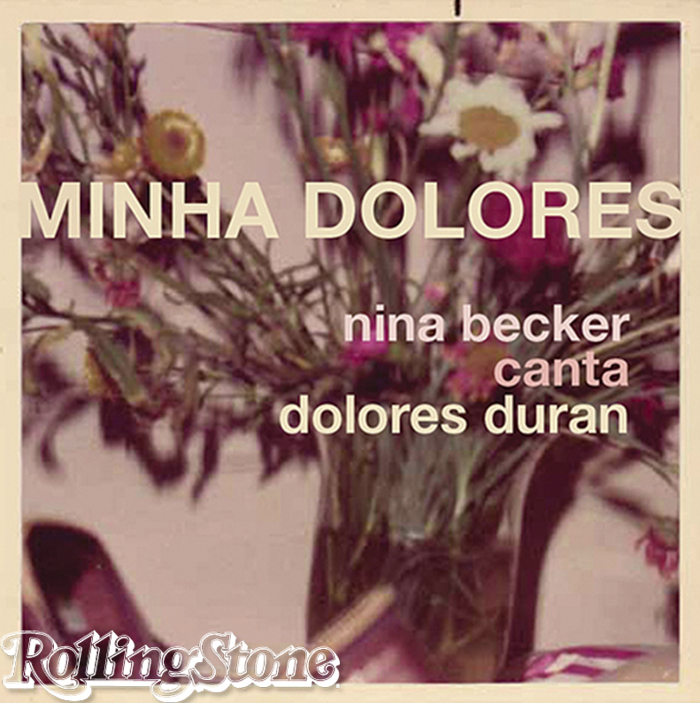 Vocalista desvenda face desconhecida de Dolores Duran.