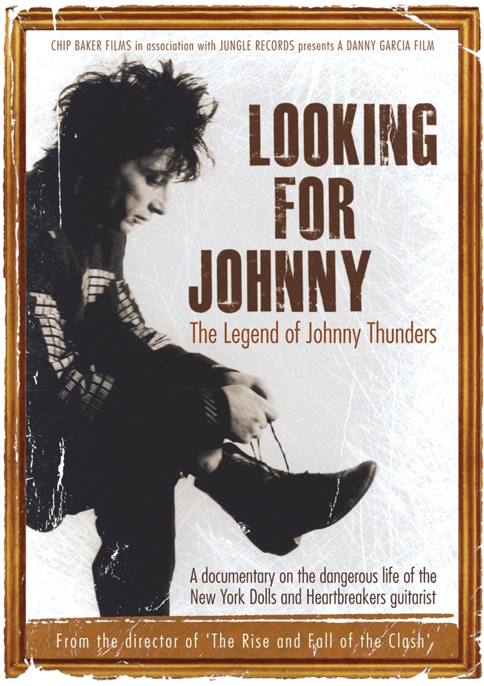 Capa do documentário Looking for Johnny, que conta a vida do guitarrista Johnny Thunders