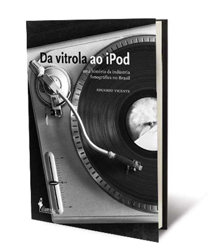 Da Vitrola ao iPod