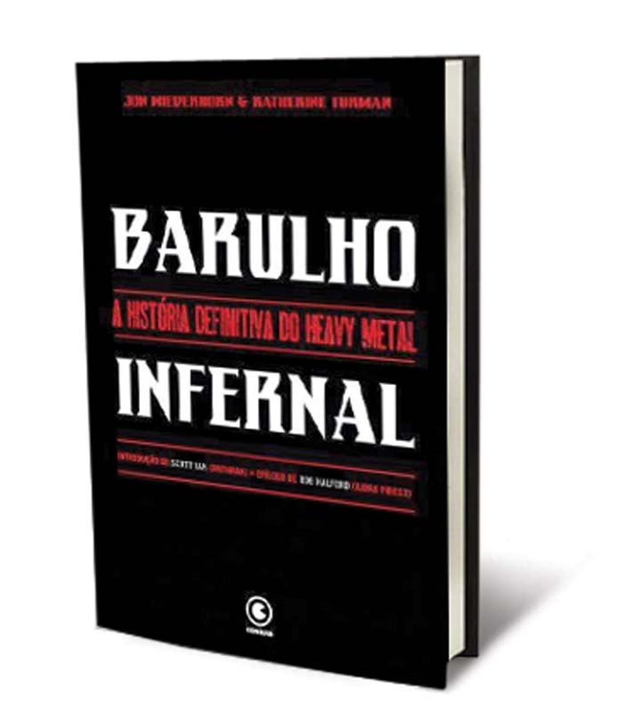 Barulho Infernal – A História Definitiva do Heavy Metal