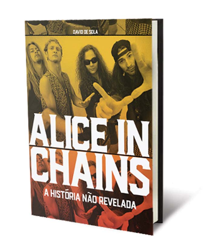 Alice in Chains – A História Não Revelada