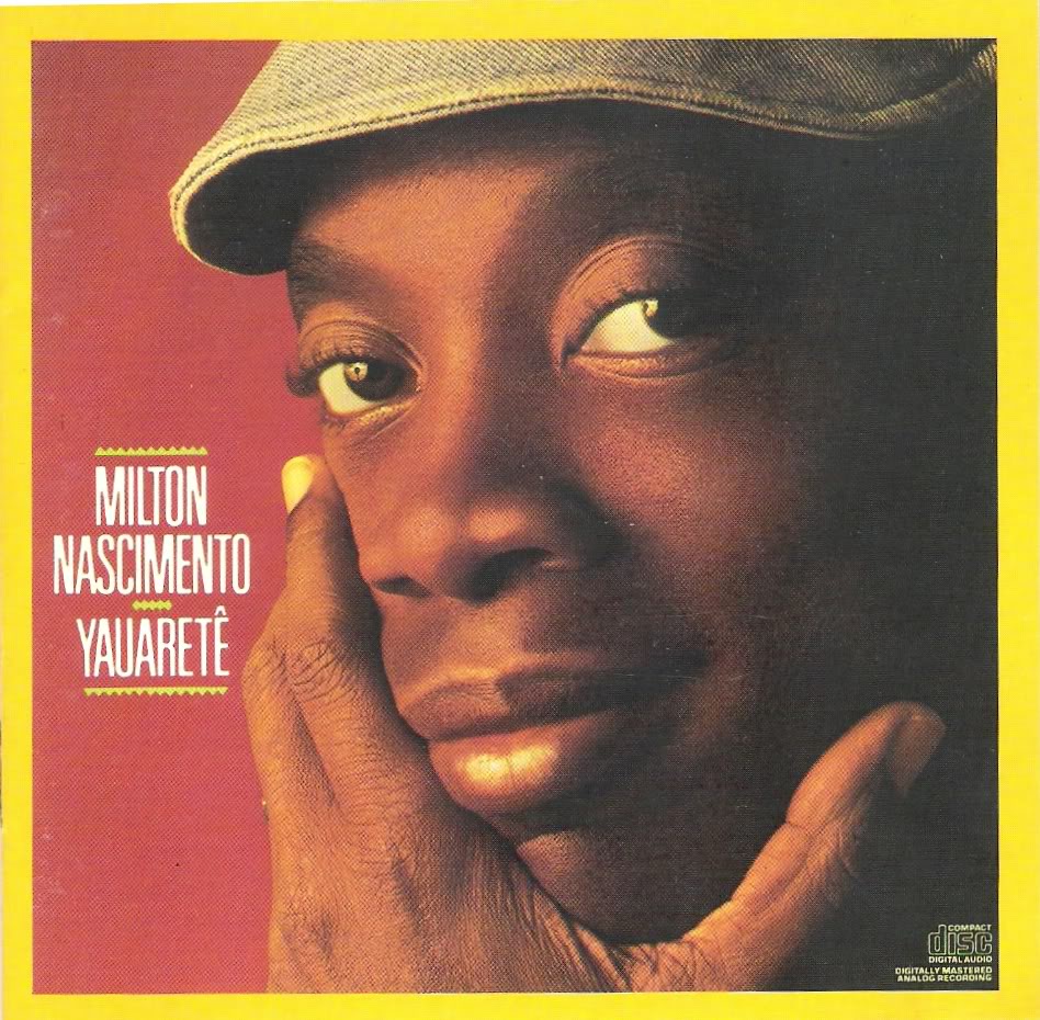 Yauaretê - Milton Nascimento