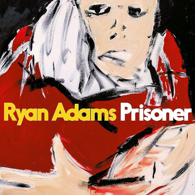 Prisoner, Ryan Adams
