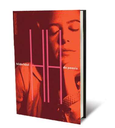 Da Poesia - Hilda Hilst