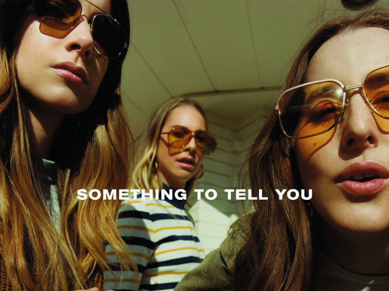 Something to Tell You