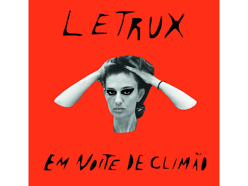 Letrux em Noite de Climão