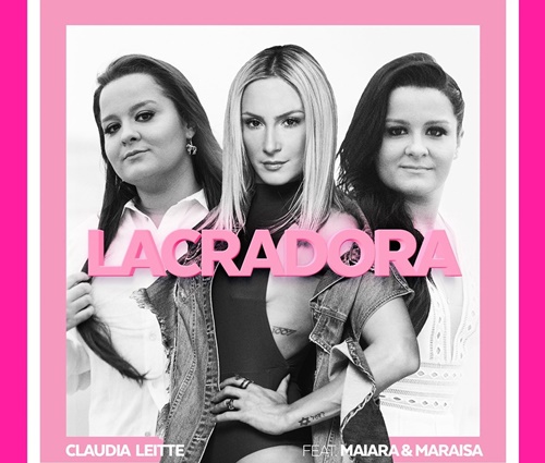 Capa do single "Lacradora", de Claudia Leitte e Maiara e Maraísa
