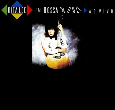 Discografia Rita Lee - Rita Lee em Bossa ‘n’ Roll