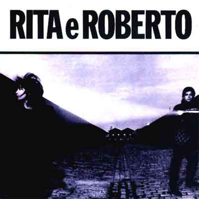 Discografia Rita Lee - Rita e Roberto