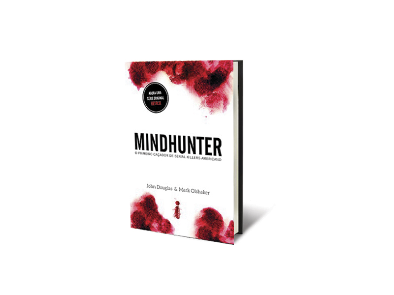 Mindhunter – O Primeiro Caçador de Serial Killers Americano