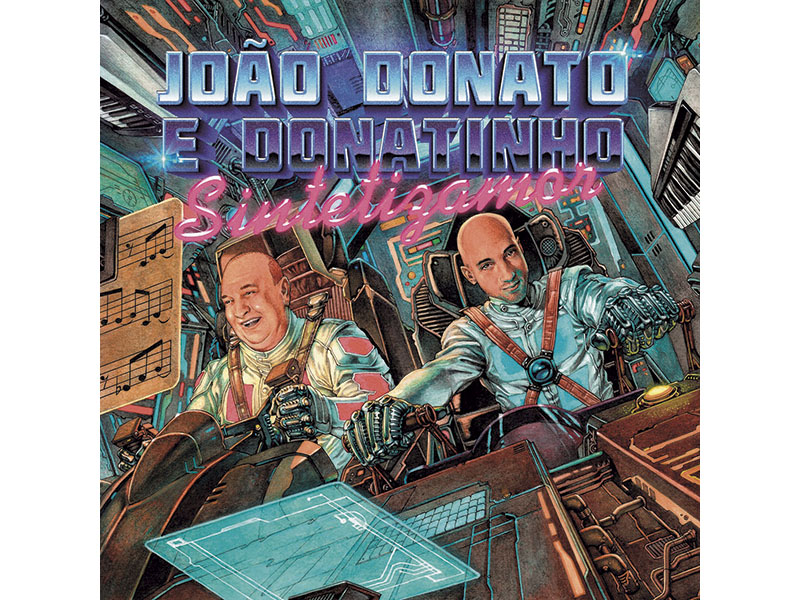 João Donato e Donatinho - Sintetizamor