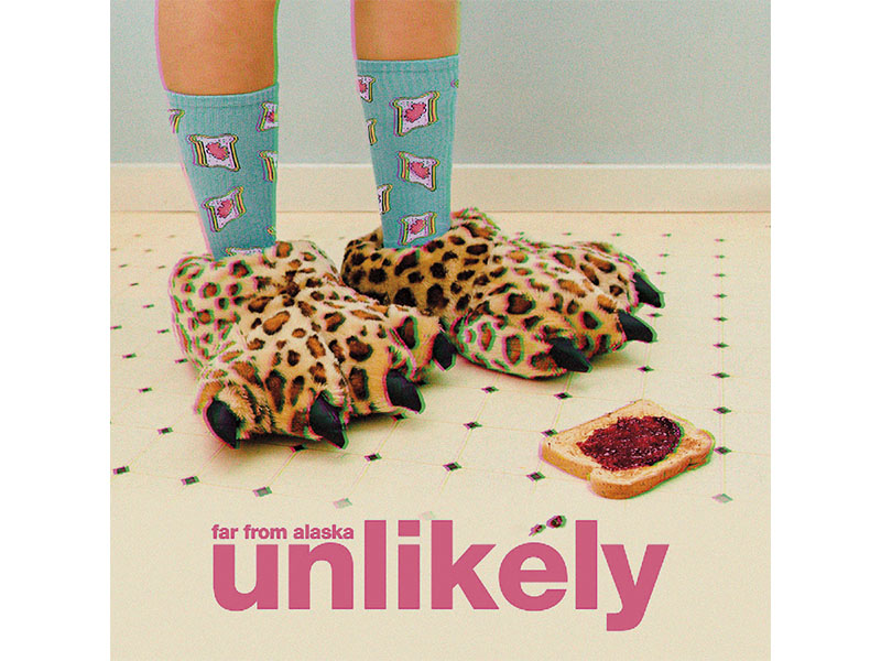 Far from Alaska - Unlikely