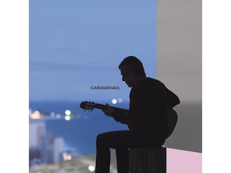 Chico Buarque - Caravanas