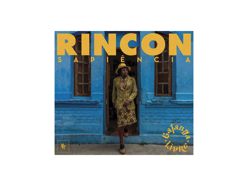 Rincon Sapiência - Galanga Livre