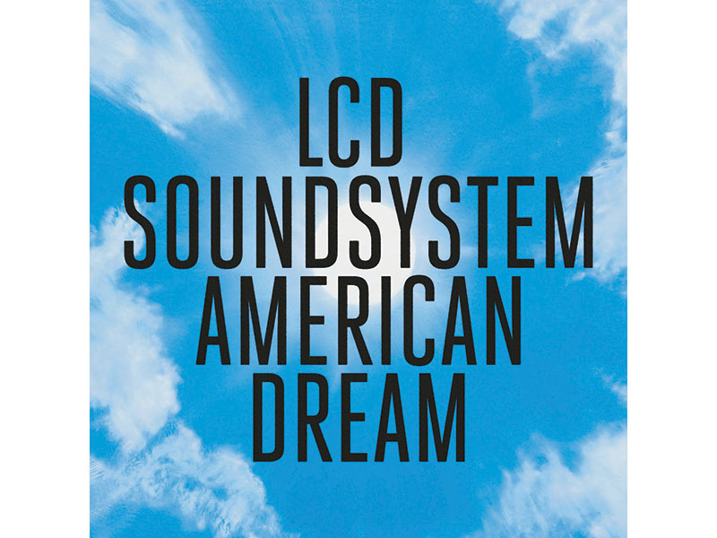 LCD Soundsystem - American Dream