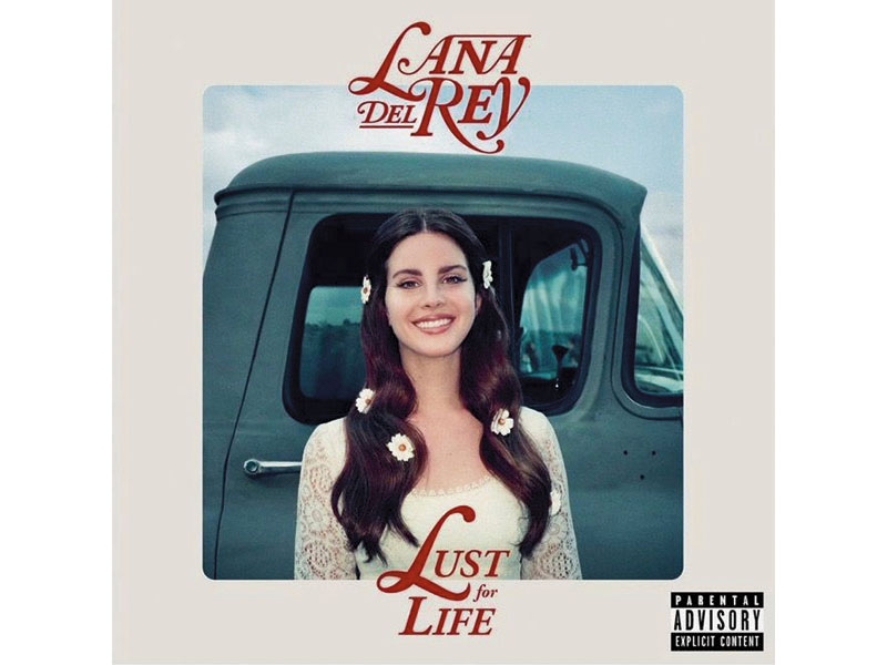 Lana Del Rey - Lust for Life