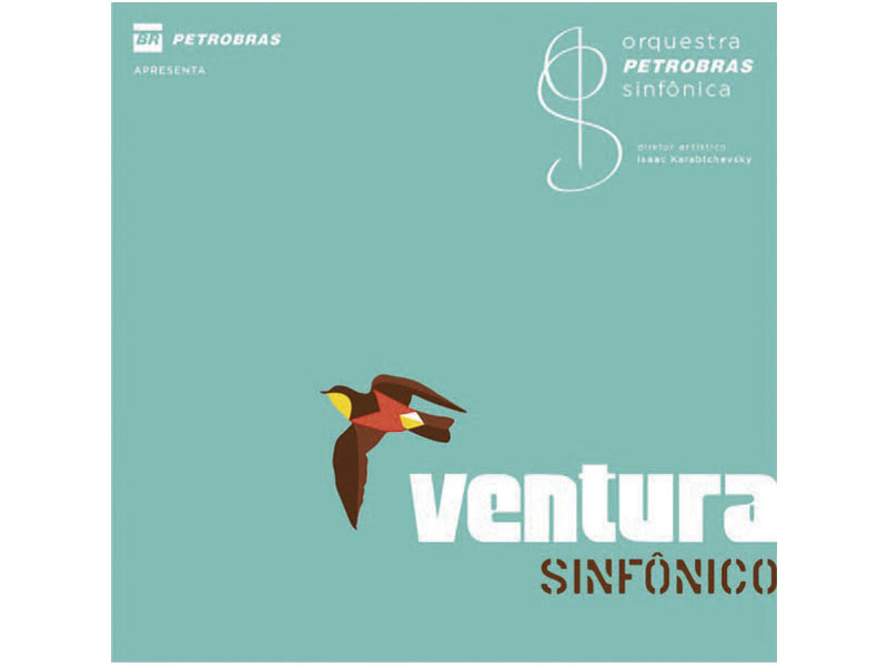 Orquestra Petrobras Sinfônica - Ventura Sinfônico