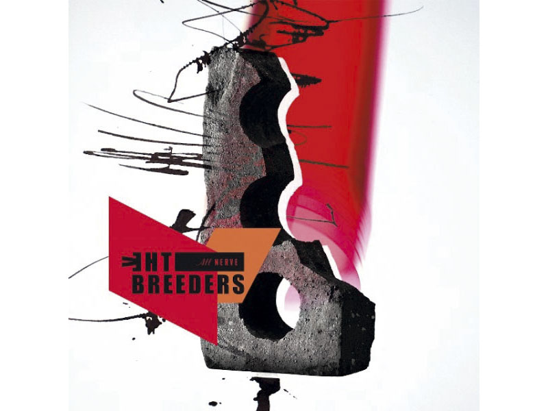 The Breeders - All Nerve