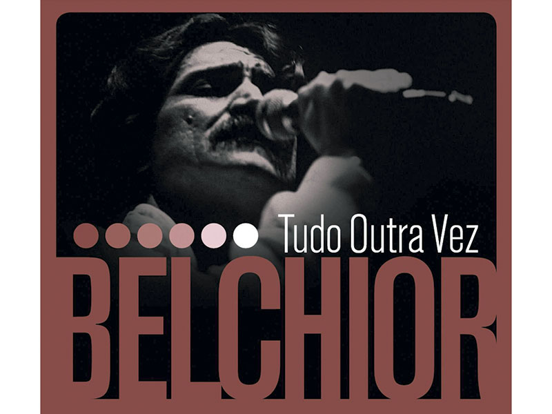 Belchior - Tudo Outra Vez