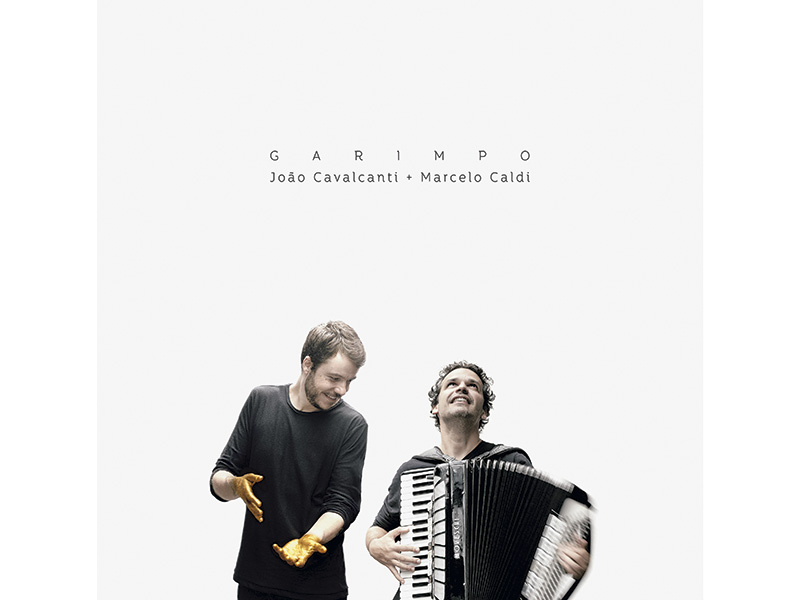 João Cavalcanti e Marcelo Caldi - Garimpo
