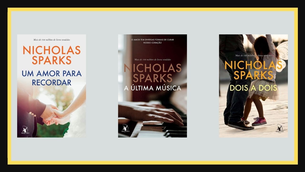 Se encante com as histórias mais emocionantes e inspiradoras escritas por Nicholas Sparks